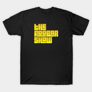 The Foobar Show T-Shirt